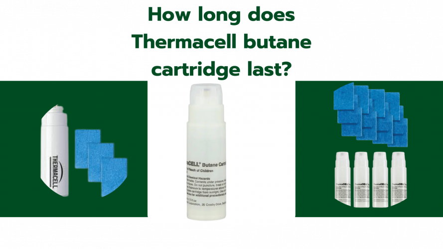 How long does Thermacell butane cartridge last